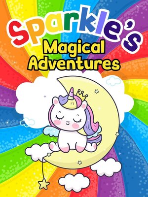 cover image of Sparkle's Magical Adventures